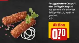 REWE Fertig gebratene Cevapcici oder Geflügel Cevapcici Angebot