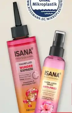 Rossmann Isana Professional Haarfluid Wunder Express Angebot