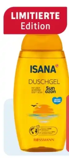 Rossmann Isana Duschgel Sunozon Angebot