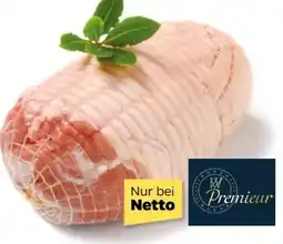 NETTO Premieur Spanferkelrollbraten Angebot