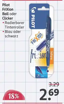 Rossmann Pilot frixion ball oder clicker Angebot