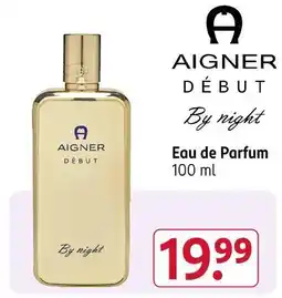 Rossmann Aigner début by night Angebot