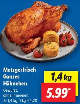Lidl Metzgerfrisch Ganzes Hähnchen Angebot