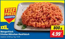 Lidl Metzgerfrisch Frisches Hähnchen-Hackfleisch Angebot