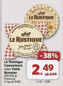 Famila Nord Ost Le Rustique Camembert oder Petit Munster Angebot