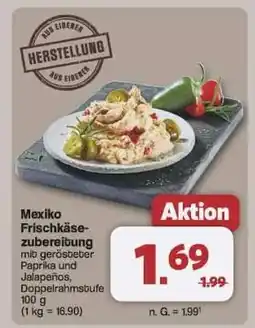 Famila Nord Ost Mexiko Frischkäsezubereitung Angebot