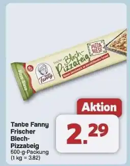 Famila Nord Ost Tante Fanny frischer Blech-Pizzateig Angebot