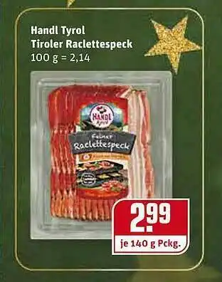 REWE Handl Tyrol Tiroler Raclettespeck Angebot