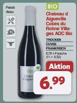 Famila Nord Ost Chateau d'Aigueville Cotes du Rhone Villages AOC Bio Angebot