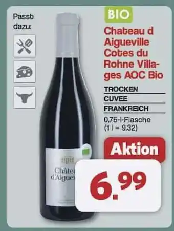 Famila Nord Ost Chateau d'Aigueville Cotes du Rhone Villages AOC Bio Angebot