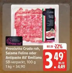 Edeka Prosciutto Crudo roh, Salame Felino oder Antipasto All’ Emiliano Angebot