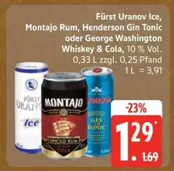 Edeka Fürst Uranov Ice, Montajo Rum, Henderson Gin Tonic oder George Washington Whiskey & Cola Angebot
