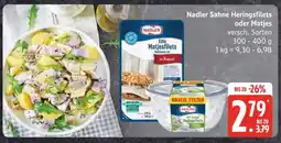 Edeka Nadler Sahne Heringsfilets oder Matjes Angebot