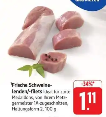 Edeka Frische Schweinelenden/-filets Angebot