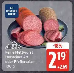 Edeka Feine Mettwurst Holsteiner Art oder Pfeffersalami Angebot