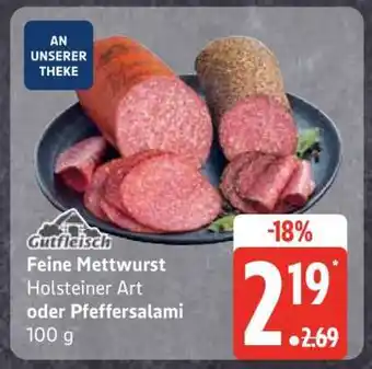 Edeka Feine Mettwurst Holsteiner Art oder Pfeffersalami Angebot