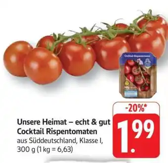 Edeka Unsere Heimat – echt & gut Cocktail Rispentomaten Angebot