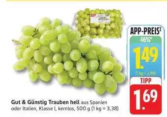 Edeka Gut & Günstig Trauben hell Angebot