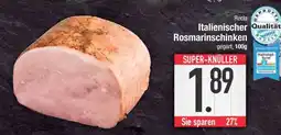 Edeka Italienischer Rosmarinschinken Angebot