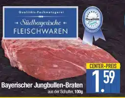 Edeka Bayerischer Jungbullen-Braten Angebot