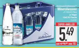 Edeka Kondrauer/Adelholzener Mineralwasser Angebot
