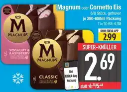 Edeka Magnum oder Cornetto Eis Angebot