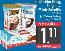 Edeka kinder Maxi King, Pingui oder Milch-Schnitte Angebot