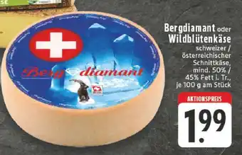 Edeka Bergdiamant oder Wildblütenkäse Angebot
