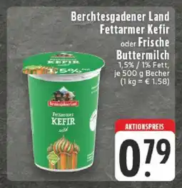 Edeka Berchtesgadener Land Fettarmer Kefir oder Frische Buttermilch Angebot