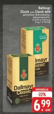 Edeka Dallmayr Classic oder Classic mild Angebot