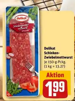 REWE Delikat Schinken-Zwiebelmettwurst Angebot
