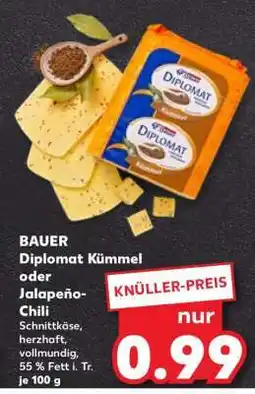 Kaufland BAUER Diplomat Kümmel oder Jalapeño-Chili Angebot