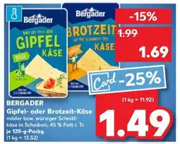 Kaufland BERGADER Gipfel- oder Brotzeit-Käse Angebot