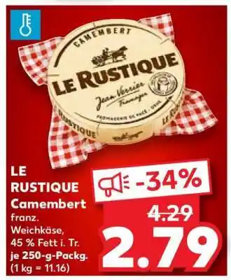 Kaufland Le Rustique Camembert Angebot