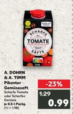 Kaufland A. DOHRN & A. TIMM Pikanter Gemüsesaft Angebot