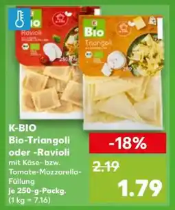Kaufland K-BIO Bio-Triangoli oder -Ravioli Angebot