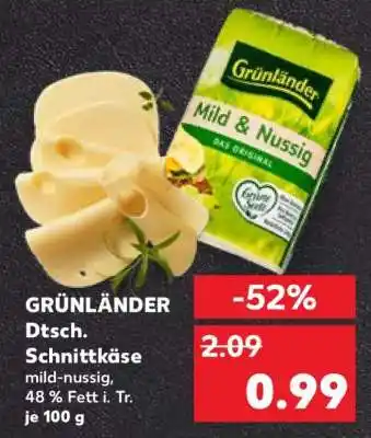Kaufland GRÜNLÄNDER Dtsch. Schnittkäse Angebot