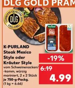 Kaufland K-PURLAND Steak Mexico Style oder Kräuter Style Angebot