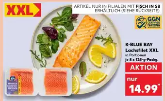 Kaufland K-BLUE BAY Lachsfilet XXL Angebot