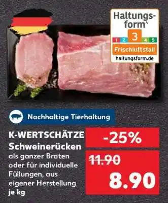 Kaufland K-WERTSCHÄTZE Schweinerücken Angebot