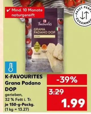 Kaufland K-FAVOURITES Grana Padano DOP Angebot
