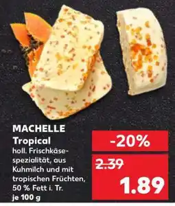 Kaufland MACHELLE Tropical Angebot