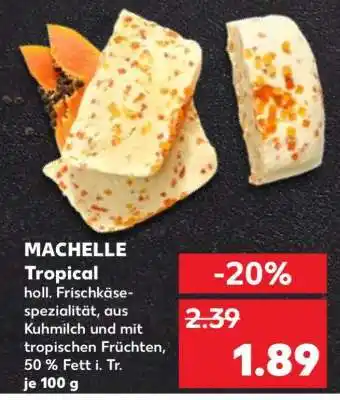 Kaufland MACHELLE Tropical Angebot