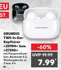 Kaufland GRUNDIG TWS-In-Ear-Kopfhörer 25984 bzw. 27245 Angebot