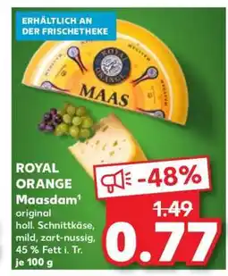 Kaufland ROYAL ORANGE Maasdam Angebot