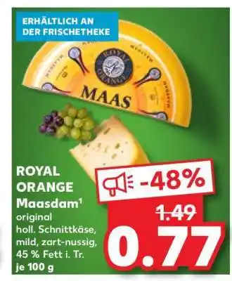 Kaufland ROYAL ORANGE Maasdam Angebot
