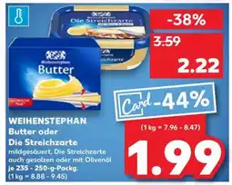 Kaufland WEIHENSTEPHAN Butter oder Die Streichzarte Angebot
