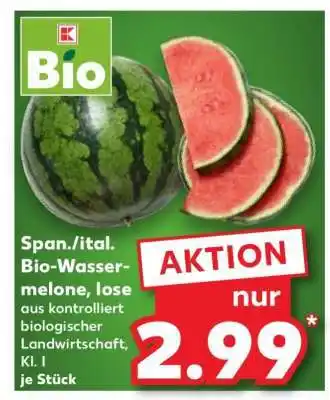Kaufland Span./ital. Bio-Wassermelone, lose Angebot