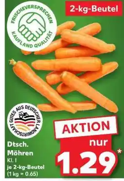 Kaufland Dtsch. Möhren Angebot