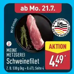 Aldi Nord MEINE METZGEREI Schweinefilet Angebot